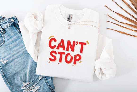 Cant Stop Funny Food Lover Quote Design Review