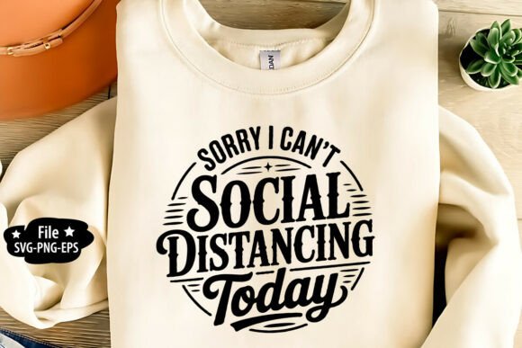 Social Distancing Today SVG: A Graphics Review for Crafts