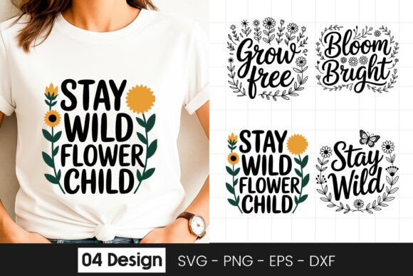Stay Wild Flower Child SVG PNG Graphics for Crafts